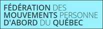 Fédération des mouvements personne d'abord du Québec